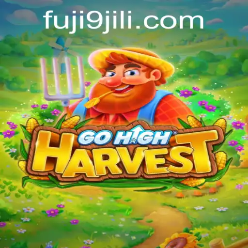 Exploring the World of GoHighHarvest: A Unique Gaming Experience with FUJI9