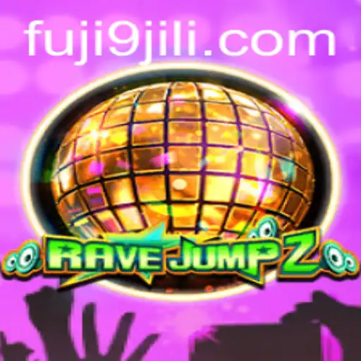 Discover the Exciting World of RaveJump2 with FUJI9