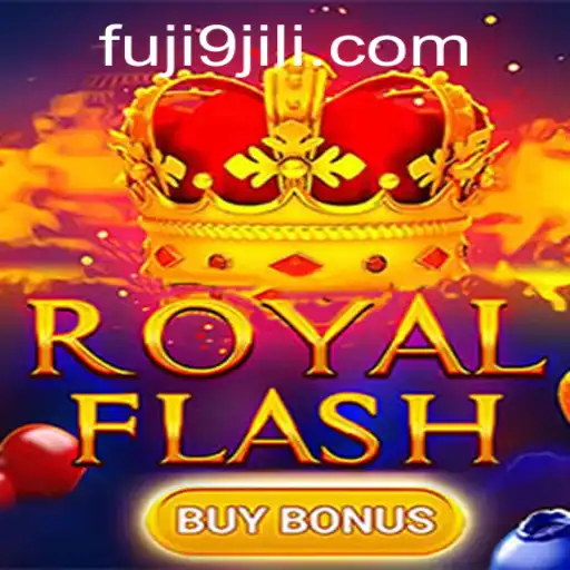 Experience the Thrill: RoyalFlashBuyBonus and the Exciting World of FUJI9