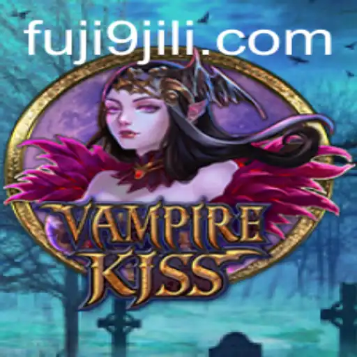VampireKiss Game Unveiled: A Dive into Its Thrilling World with FUJI9